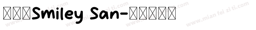 得意黑Smiley San字体转换